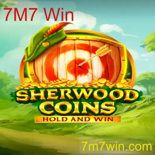 SherwoodCoins: Explorando o Mundo do Jogo e o Fenômeno 7M7 Win